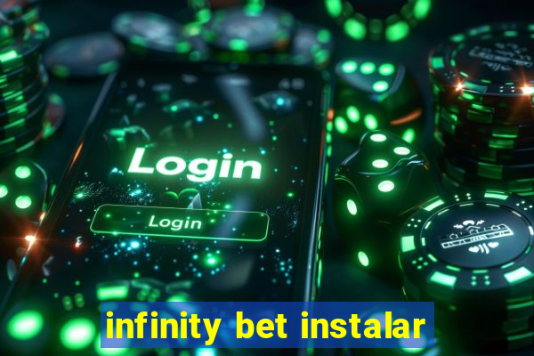 infinity bet instalar